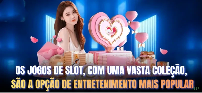 Plataforma 69f - cassino e apostas